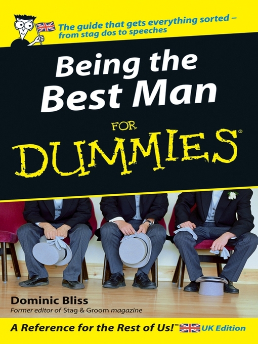Title details for Being the Best Man For Dummies by Dominic Bliss - Available